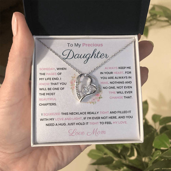 To My Precious  Daughter - You Will Be One Of The Most Beautiful Chapters - From Mom