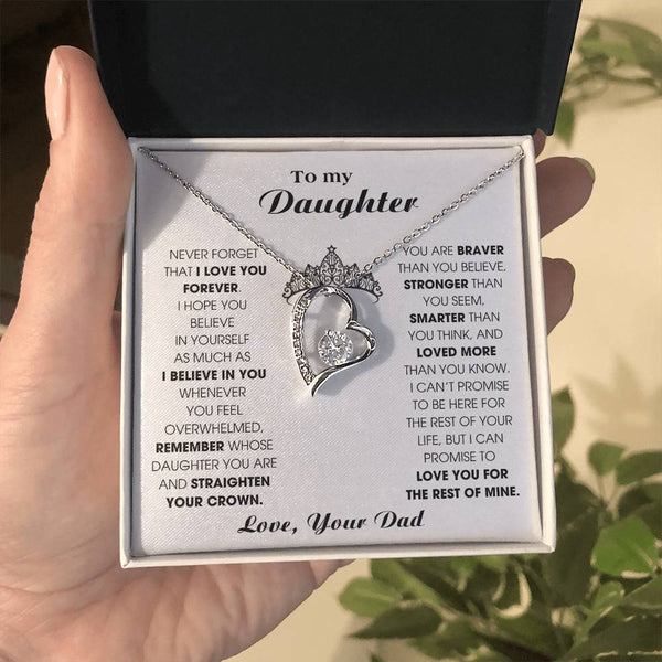 To My Daughter, Straighten Your Crown - Never Forget That I Love You Forever