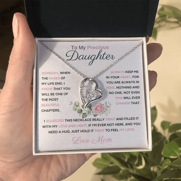 To My Precious Daughter from Mom -  You Will Be One Of The Most Beautiful Chapters