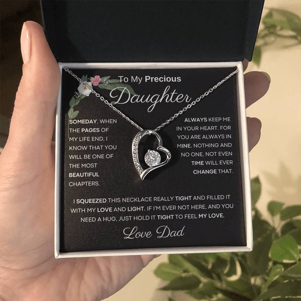 To My Precious Daughter from Dad -  You Will Be One Of The Most Beautiful Chapters