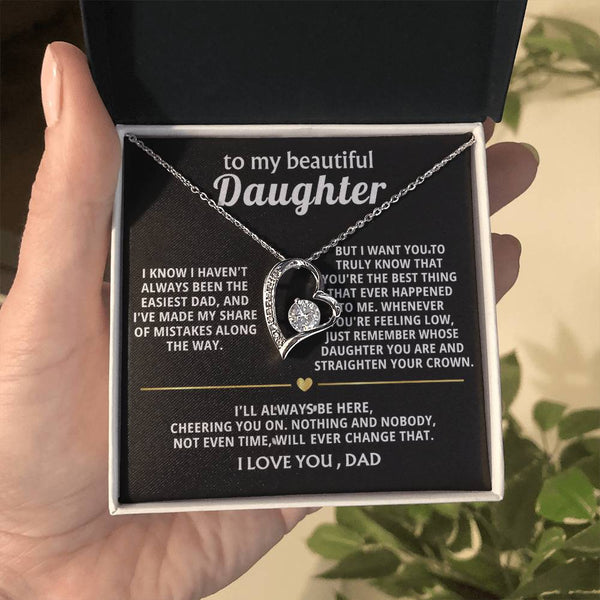 To My Beautiful Daughter, You're the best thing that happened to me.