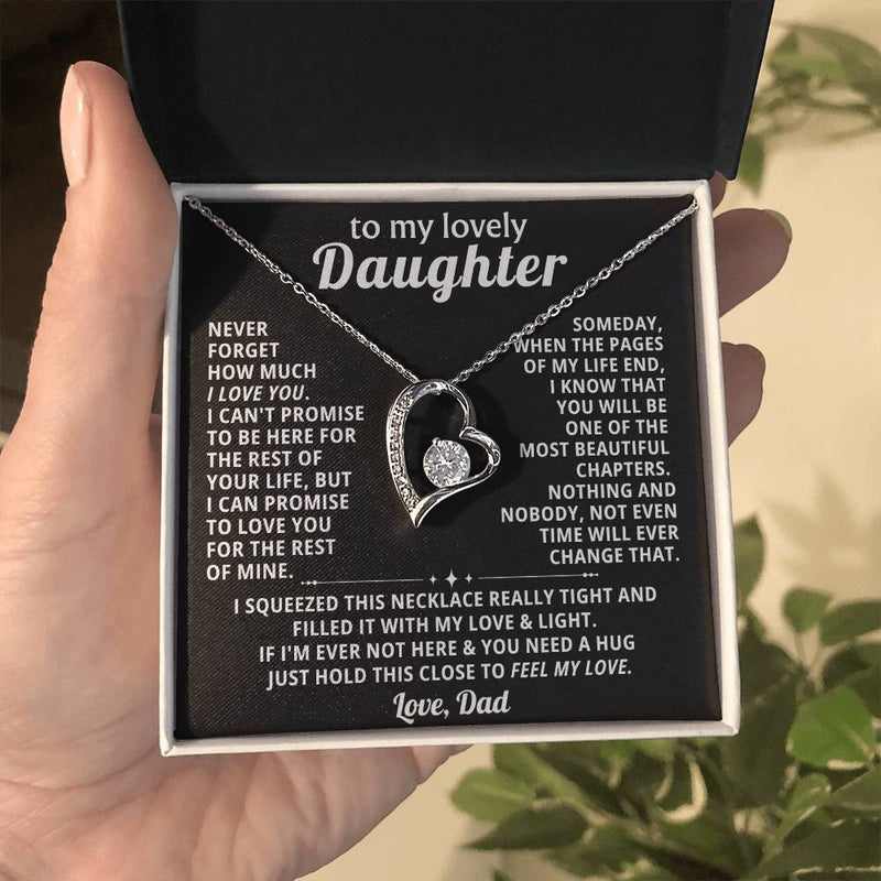 TO MY LOVELY DAUGHTER, NEVER FORGET HOW MUCH I LOVE YOU