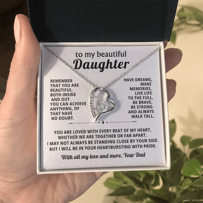 TO MY BEAUTIFUL  DAUGHTER , You are loved with every beat of my heart (Almost Gone)