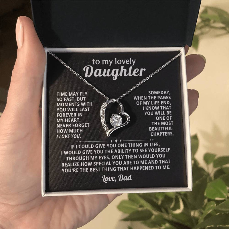 TO MY LOVELY DAUGHTER, Moments with you will last forever in my heart [Only a few left]