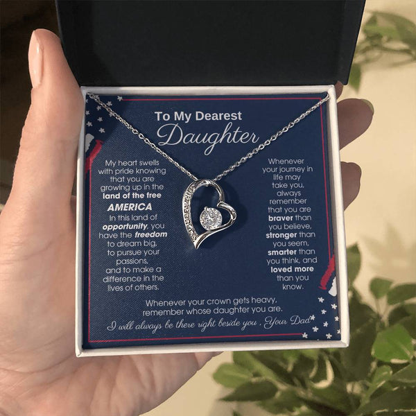 To My Daughter - America Land Of The Free Because Of The Brave Heart - 4th of July Necklace