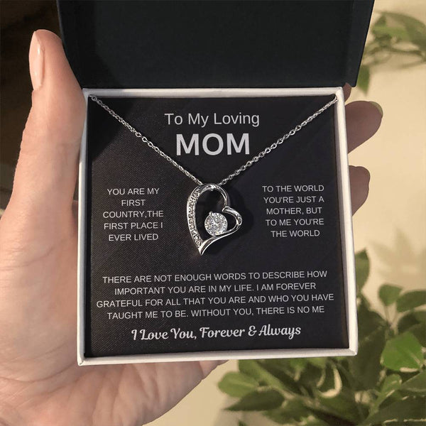 (Forever Love Necklace) - To My Loving Mom, Without You, There Is No Me