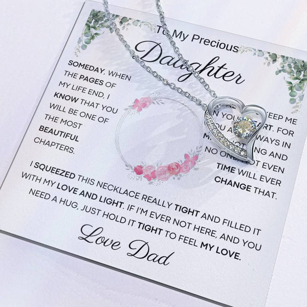 To My Precious Daughter from Dad -  You Will Be One Of The Most Beautiful Chapters - Forever Love