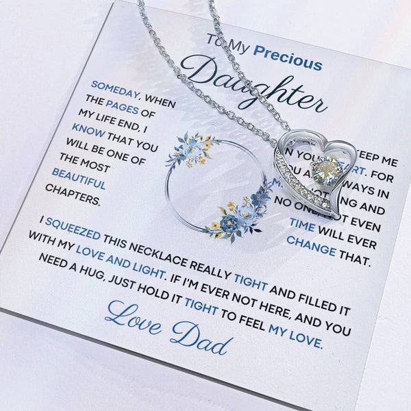 To My Precious  Daughter - You Will Be One Of The Most Beautiful Chapters - From Dad