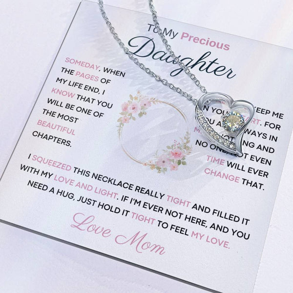 To My Precious  Daughter - You Will Be One Of The Most Beautiful Chapters - From Mom
