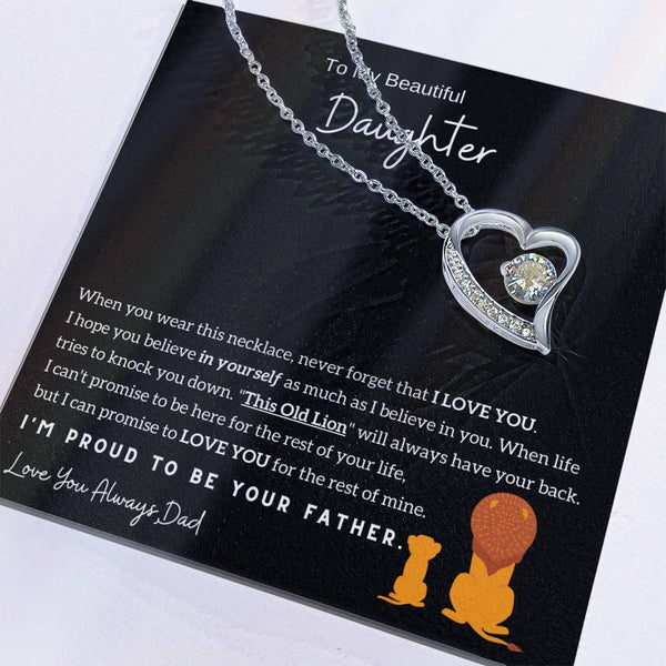 (Almost Sold Out) To My Beautiful Daughter, I'm Proud To Be Your Father - Forever Love Necklace