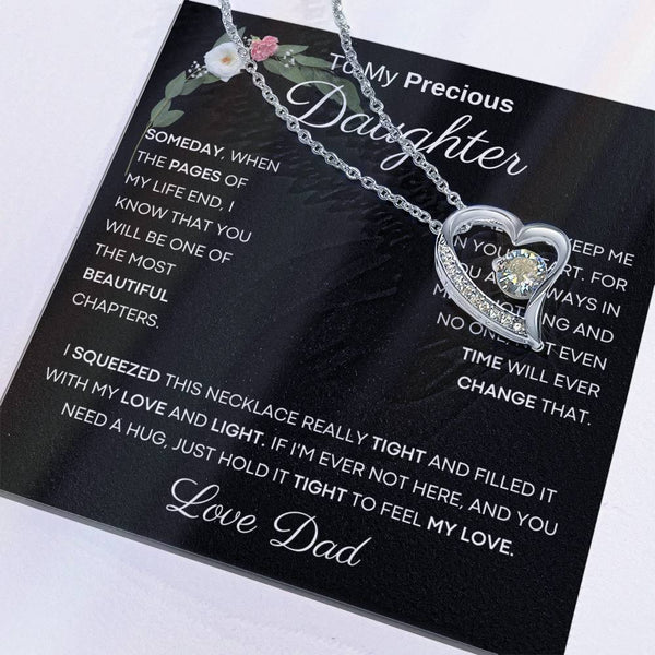 To My Precious Daughter from Dad -  You Will Be One Of The Most Beautiful Chapters