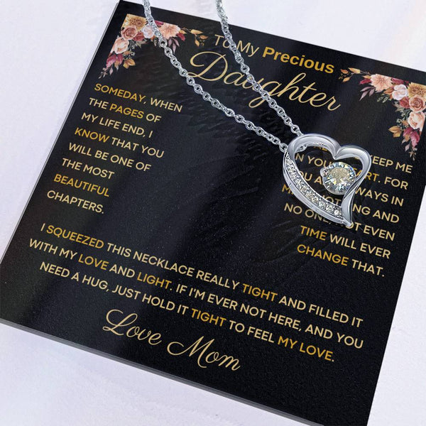 [Only a few left] To My Precious Daughter From Mom - You Will Be One Of The Most Beautiful Chapters - Forever Love