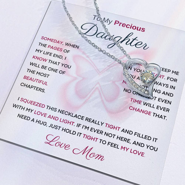 To My Precious Daughter from Mom -  You Will Be One Of The Most Beautiful Chapters - Butterfly