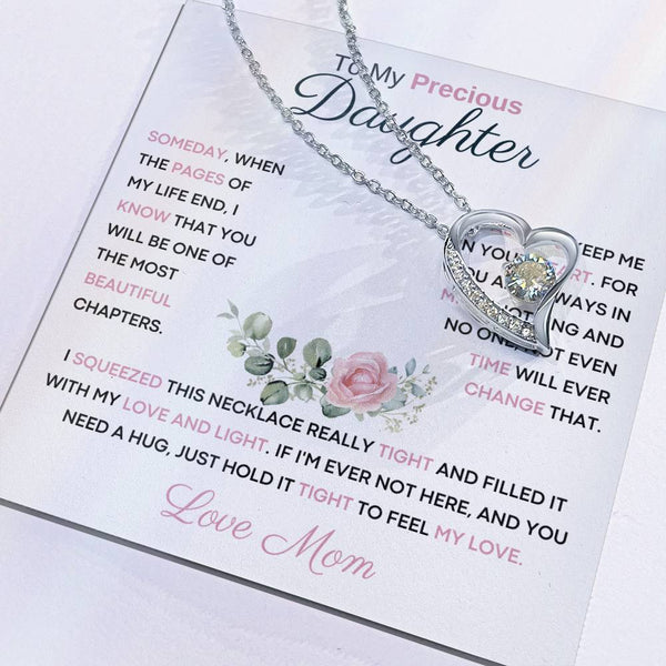 To My Precious Daughter from Mom -  You Will Be One Of The Most Beautiful Chapters