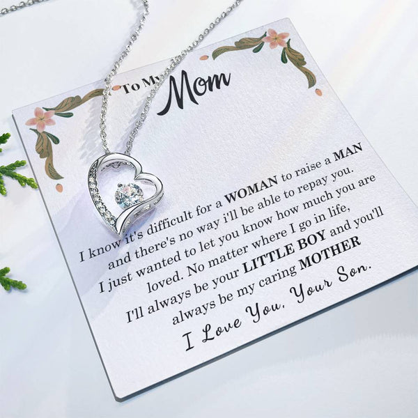To My Loving Mother - I love you, your son