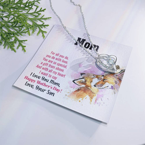 To My Mom - You Are So Special (Only a Few Left) - Forever Love Necklace