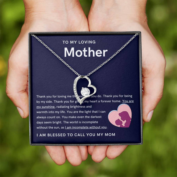 To My Loving Mother - You are my sunshine, radiating brightness into my life (Only a Few Left) - Forever Love Necklace