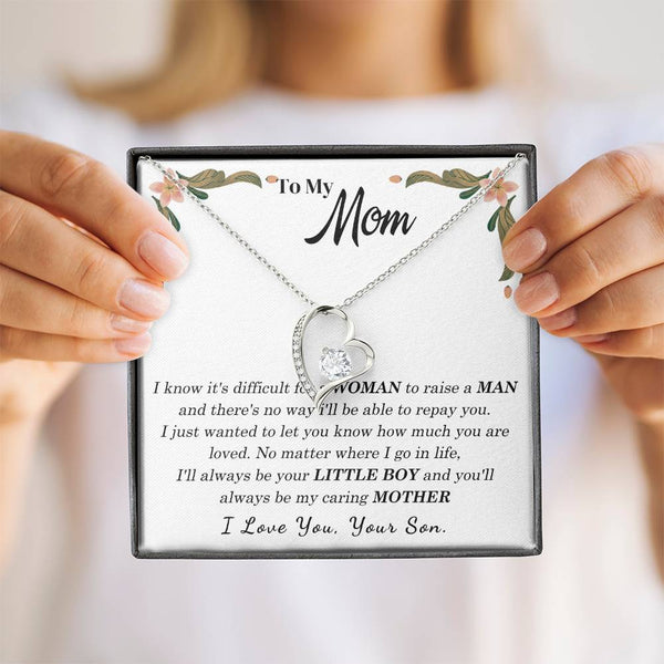 To My Loving Mother - I love you, your son