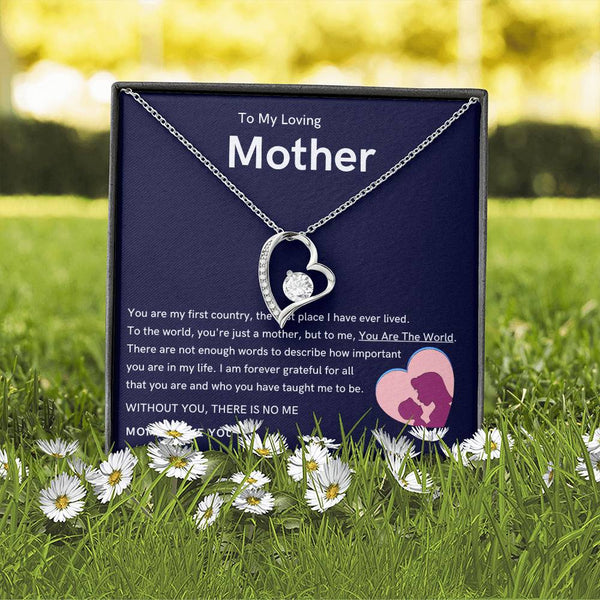 To My Loving Mother - Without You, There Is No Me (Only a Few Left) - Forever Love Necklace