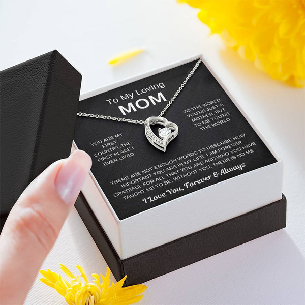 (Forever Love Necklace) - To My Loving Mom, Without You, There Is No Me