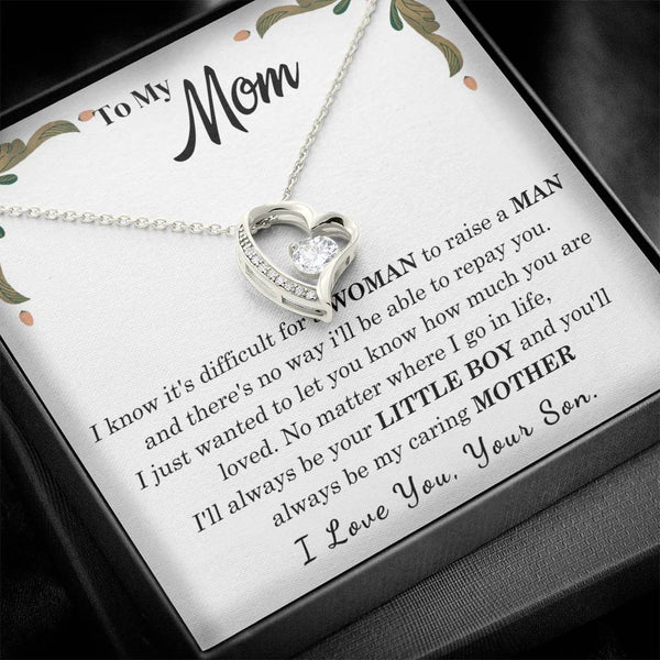 To My Loving Mother - I love you, your son