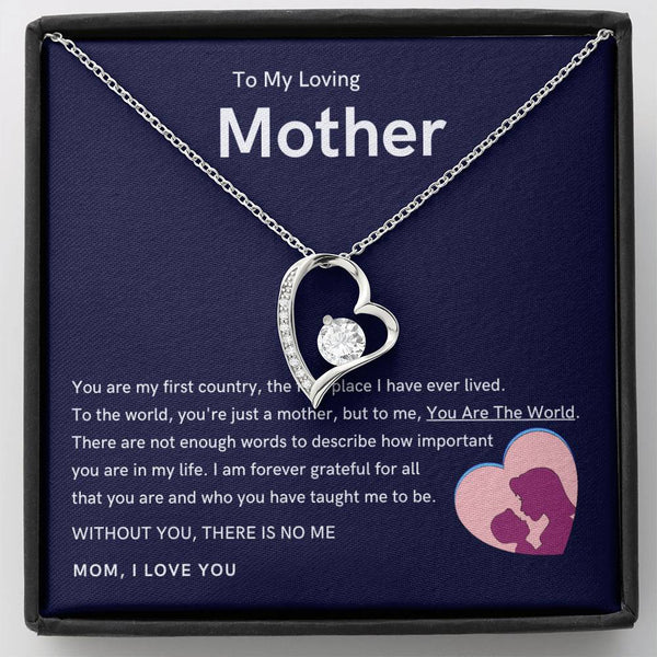 To My Loving Mother - Without You, There Is No Me (Only a Few Left) - Forever Love Necklace