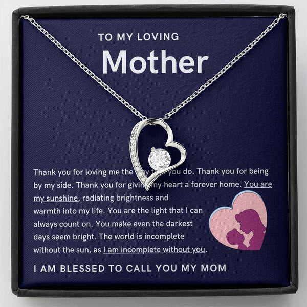 To My Loving Mother - You are my sunshine, radiating brightness into my life (Only a Few Left) - Forever Love Necklace