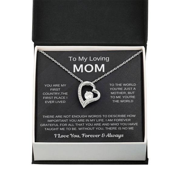 (Forever Love Necklace) - To My Loving Mom, Without You, There Is No Me