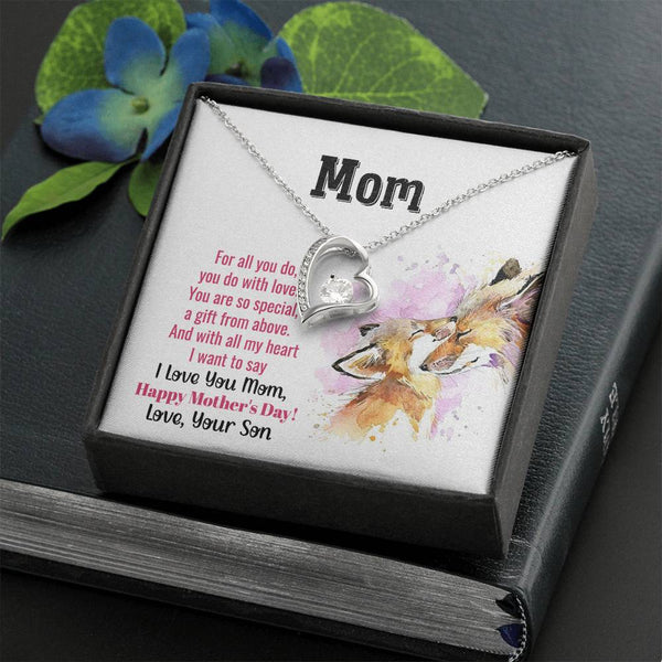 To My Mom - You Are So Special (Only a Few Left) - Forever Love Necklace