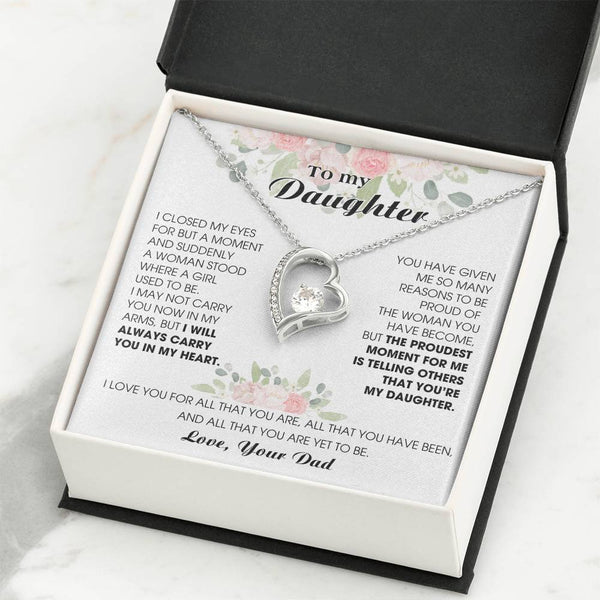 [ Forever Love ] To My Daughter -  I will ALWAYS carry you in my heart