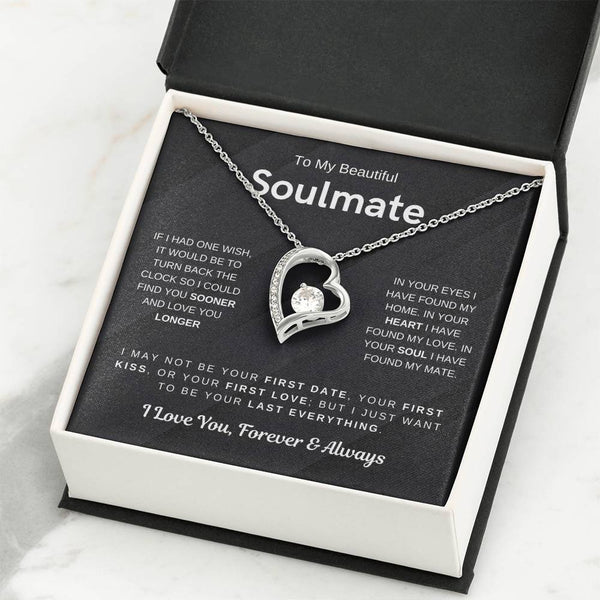 To My Beautiful Soulmate, I Want To Be Your Last Evething - (Forever Love Necklace) - 1