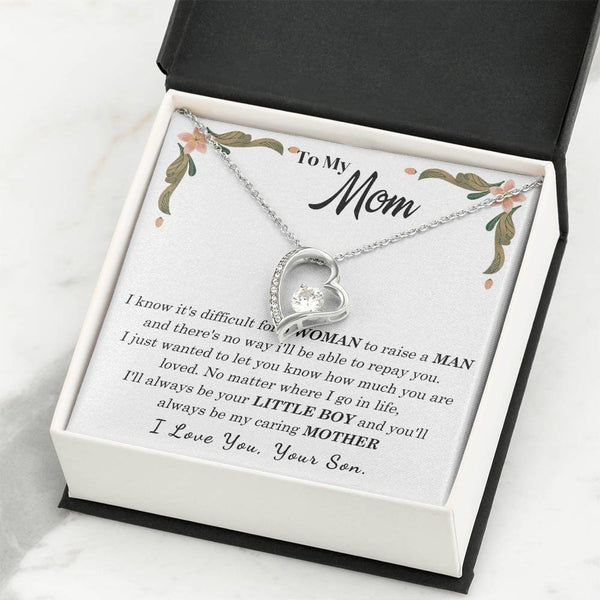 To My Loving Mother - I love you, your son