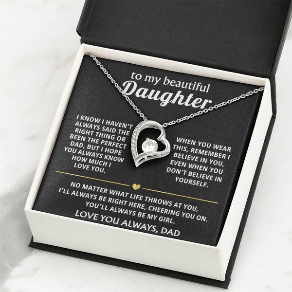 To My Beautiful Daughter, I'll always be right here, cheering you on.