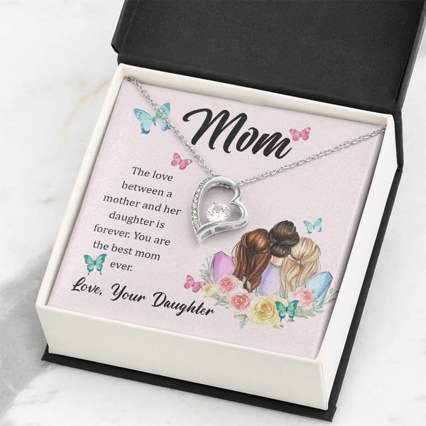 To My Mom, The Love Between A Mother And Her Daughter..  (Only a Few Left) - Forever Love Necklace