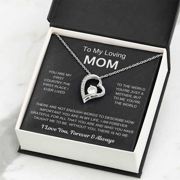 (Forever Love Necklace) - To My Loving Mom, Without You, There Is No Me