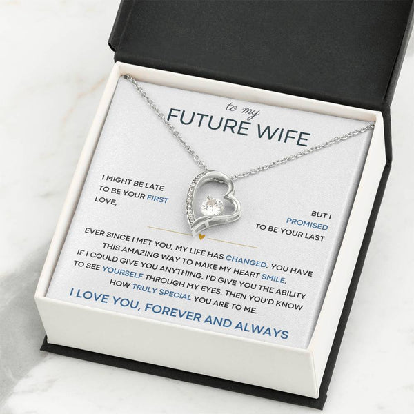 [ Few left only ] To My Future Wife, you have this amazing way to make my heart smile
