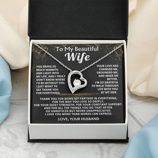 To My Beautiful Wife, Your love has changed me, grounded me, and made me better