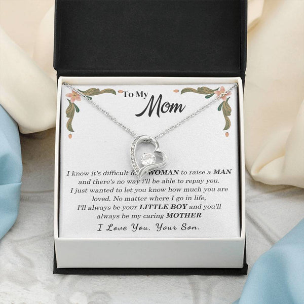 To My Loving Mother - I love you, your son