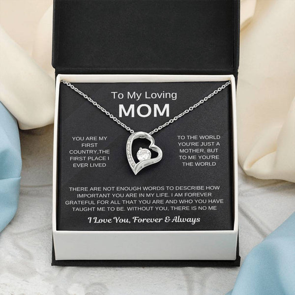 (Forever Love Necklace) - To My Loving Mom, Without You, There Is No Me