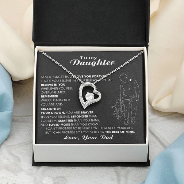 To My Daughter, Never Forget That I Love You Forever [ Almost sold out ]