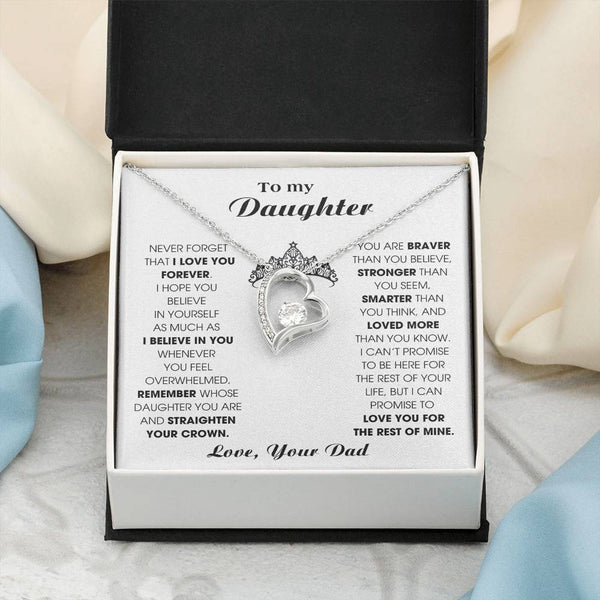 To My Daughter, Straighten Your Crown - Never Forget That I Love You Forever