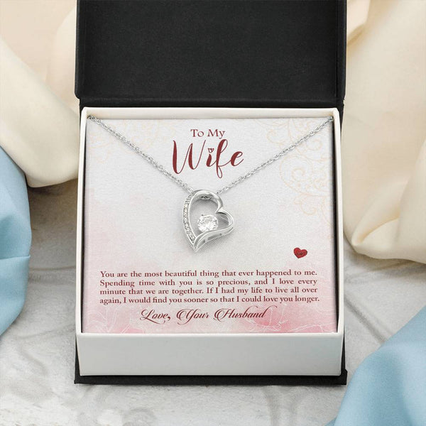 To My Wife - You Are The Most Beautiful Thing (Only a Few Left) - Forever Love Necklace