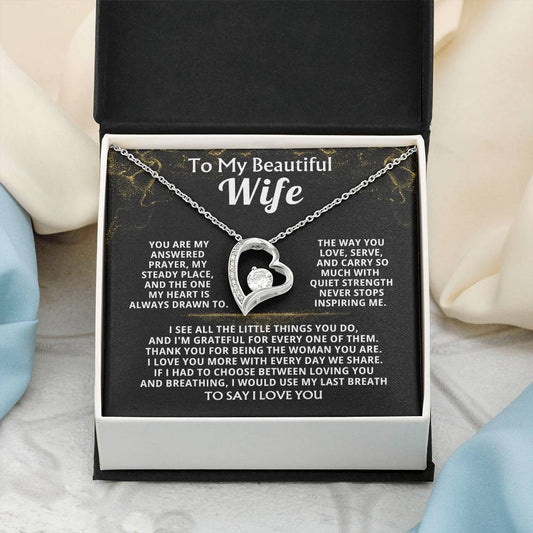 To My Beautiful Wife, You are my answered prayer