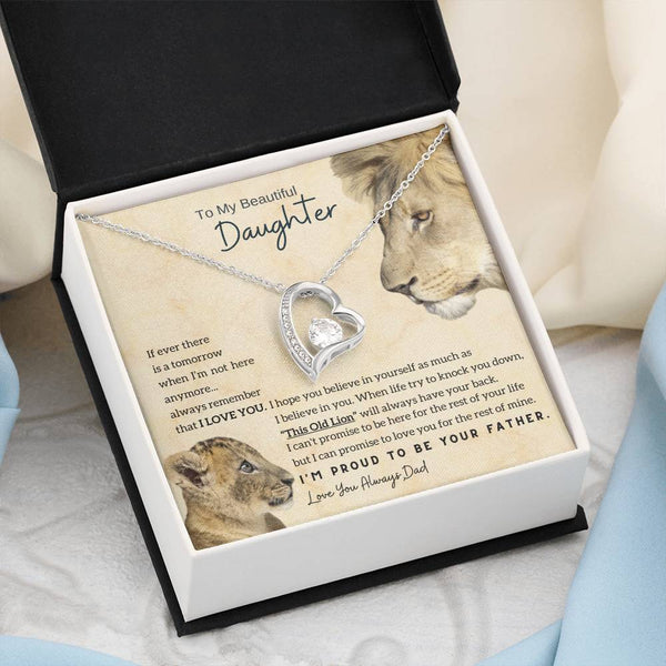 To My Beautiful Daughter - This Old Lion will always have your back