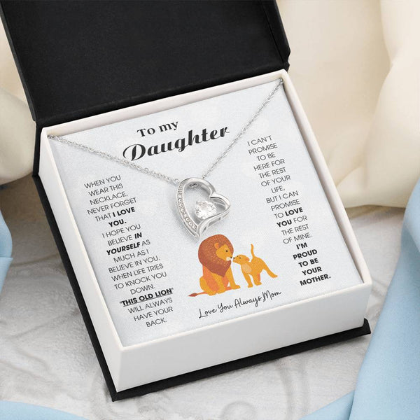 To My Daughter - When you wear this necklace, never forget that I LOVE YOU [ Gift From Mom ] [ Forever Love ]