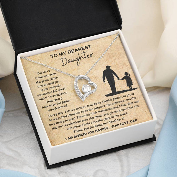 [Few left only] To My Dearest Daughter - You will always hold a special place in my heart, I AM BLESSED FOR HAVING YOU