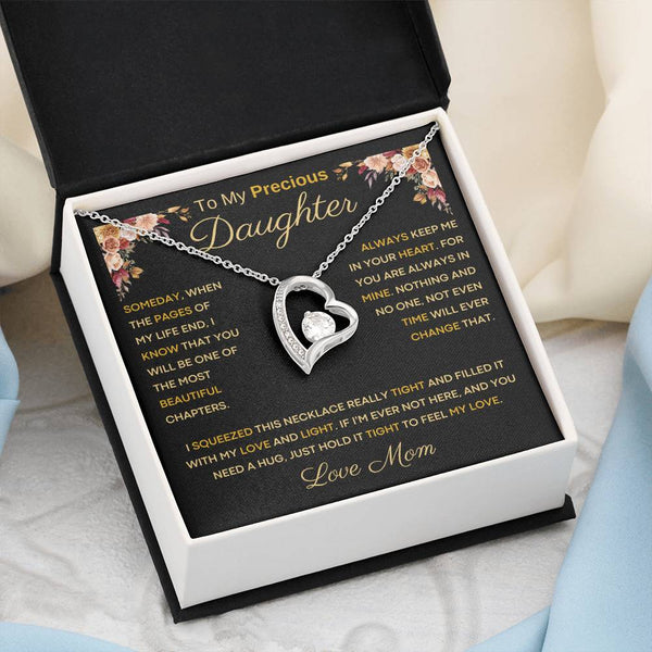[Only a few left] To My Precious Daughter From Mom - You Will Be One Of The Most Beautiful Chapters - Forever Love