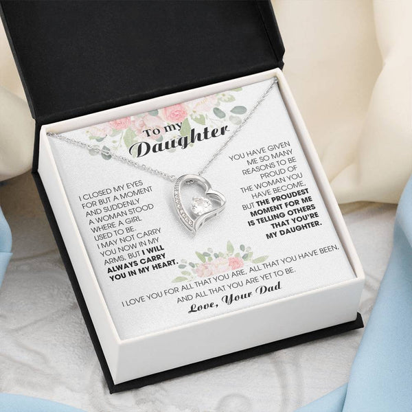 [ Forever Love ] To My Daughter -  I will ALWAYS carry you in my heart