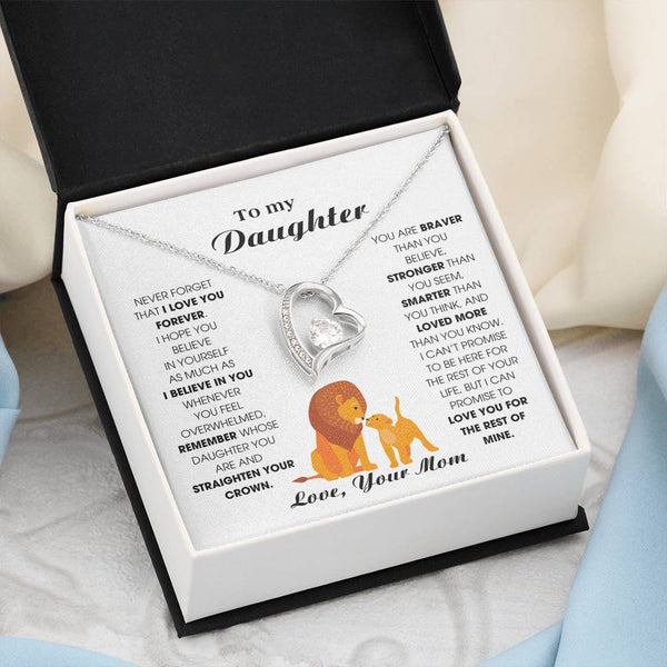 To My Daughter From Mom, Never Forget That I Love You Forever (Forever Love)
