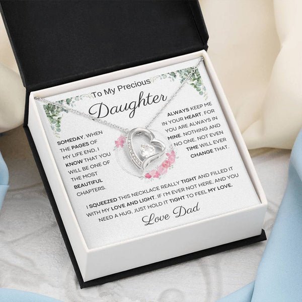 To My Precious Daughter from Dad -  You Will Be One Of The Most Beautiful Chapters - Forever Love